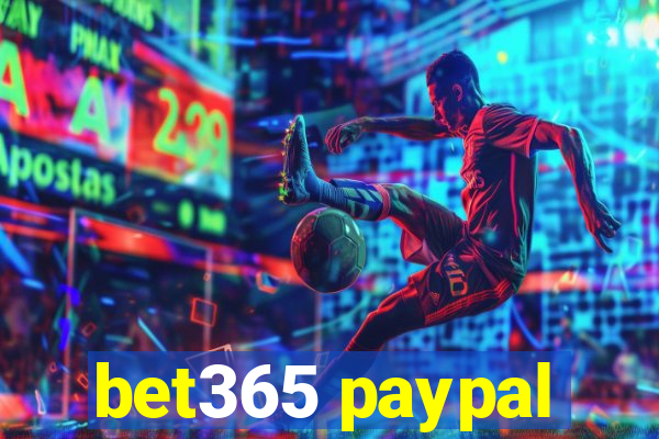 bet365 paypal